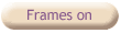 Click to turn frames on
