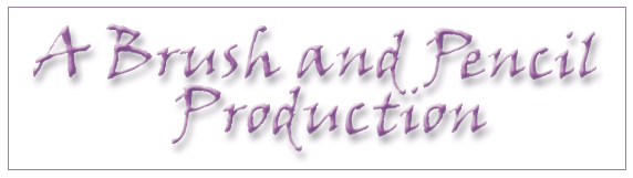A Brush and Pencil Production